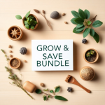 Grow & Save Bundle